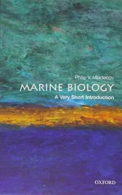 Marine Biology: A Very Short Introduction (Very Short Introduc . • £5.22