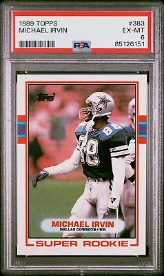 1989 Topps 383 Michael Irvin Rookie Card [PSA 6] RC • $49