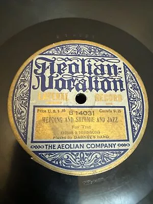 Aeolian Vocalion 78 RPM Dabney’s Band - Wedding And  Shimmie And Jazz 14031 V • $12.99