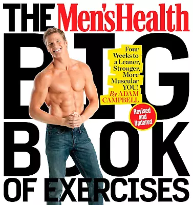 Men'S Health Big Book Of Exercises The: Four Weeks To A Leaner Stronger More  • £26.07