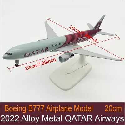 2022 Alloy Metal QATAR Airways Boeing B777 Airplane Diecast Air Plane Model 20cm • $17.96