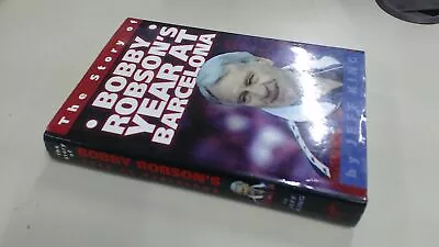 £5.44 • Buy 			Bobby Robson: High Noon - A Year At Barcelona, King, Jeff, Virgin		