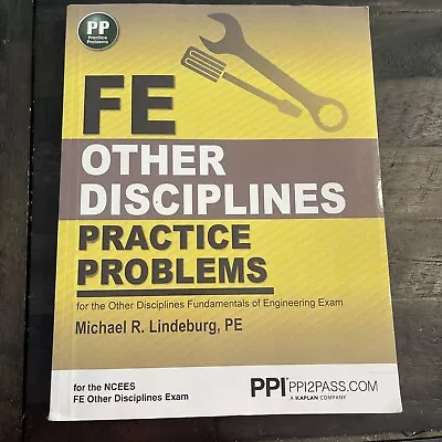PPI FE Other Disciplines Practice Problems - Comprehensive Practice For The... • $19.99