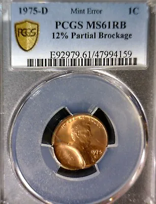 $110 • Buy 1975d PCGS MS61 ERROR BROCKAGE Lincoln Cent BU + Coin NICE BETTER DATE Indent NR