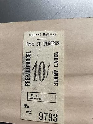 Midland Railway Prepaid Parcel Label 10/- • £0.99