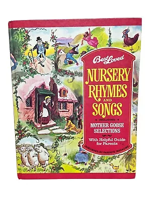 Best Loved Nursery Rhymes And Songs Mother Goose Book 1974 Edition • $7.99