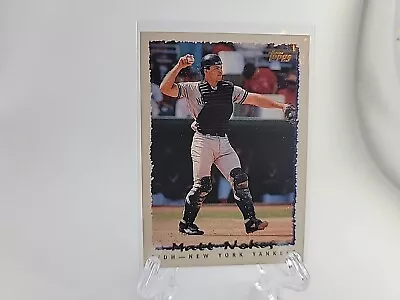 1995 Topps Matt Nokes #238 New York Yankees Baseball Card  • $1.49