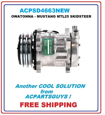 New Ac Compressor Sd7h15  Owatonna - Mustang Mtl25 Skidsteer Ag320194 Le1135 • $359.99