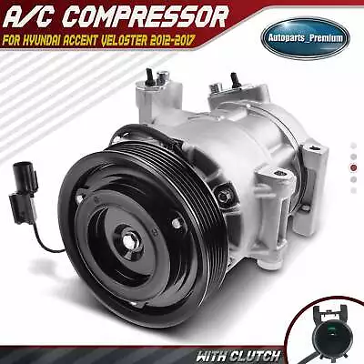 New AC A/C Compressor For Hyundai Accent Veloster 2012-2017 L4 1.6L DV13 Style • $160.99