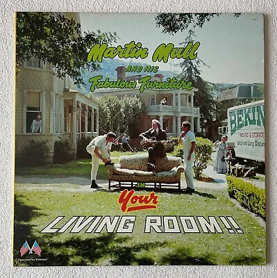 Martin Mull ~ And His Fabulous Furniture In Your Living Room ~ Canadian Vinyl Lp • $16.77
