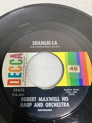 Robert Maxwell - Shangri-La/That Old Black Magic - 45 RPM Vinyl Record 7  Single • $2.99