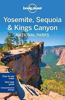 Lonely Planet Yosemite Sequoia & Kings Canyon National Parks (T • £2.98