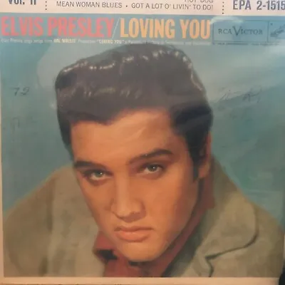 Elvis  Presley  7   Vinyl  E P  Vol Ii    Loving  You   • $40