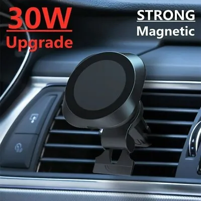 30W Wireless Car Charger Fast Charging  Magnetic Mount Holder For IPhone 15 14 • £11.95