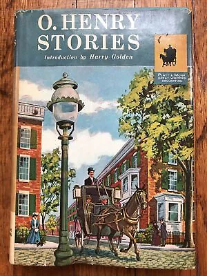 O. Henry Stories. Intro. Harry Golden Platt & Munk Great Writers Coll. 1962 HC • $10.79