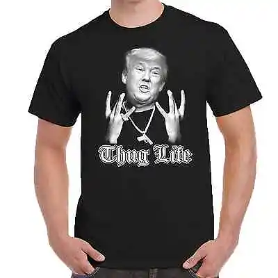 Men's Tee T-Shirt Donald Trump Thug Life Funny Humour President Rap Usa Nwa  • $28.95