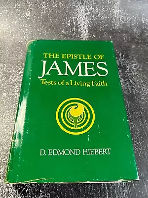 The Epistle Of James By D. Edmond Hiebert • $20