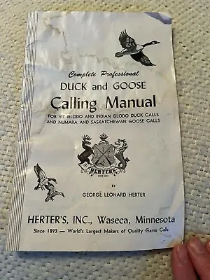 $29.99 • Buy Complete Professional Duck And Goose Calling Manual Herter's Inc Waseca, MN