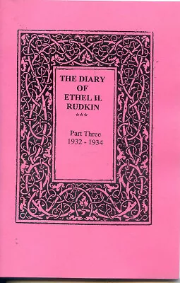 The Diary Of Ethel  H. Rudkin Part Three  1932 -1934 Lincolnshire History  • £8