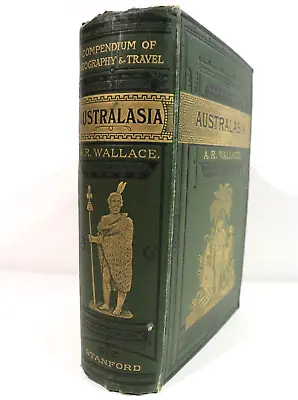 1888 Australasia: Geography & Travel By A.R. Wallace Australian History Book • $212.03