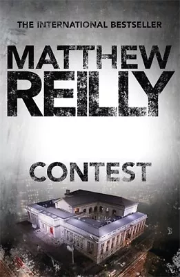 NEW BOOK Contest By Matthew Reilly (2012) • $23.66