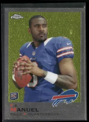 2013 Topps Chrome EJ Manuel #3 RC Buffalo Bills • $1.99