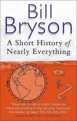 A Short History Of Nearly Everything - Paperback By Bryson Bill - GOOD • $4.08