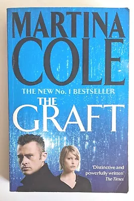 The Graft By Martina Cole Large Paperback Mystery Crime Thriller • $15.98