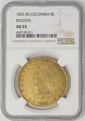 1835 RS Colombia Gold 8 Escudos Bogota AU53 NGC 947882-8 • $2500