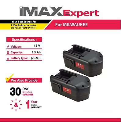 2x 18V 3.3Ah NiMh Battery For Milwaukee 48-11-2200 48-11-2230 48-11-2232 • $75.49