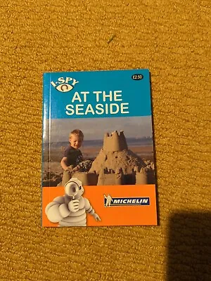 I-SPY Seaside (Michelin I-SPY Guides) By I-SPY (Paperback 2010) • £0.50