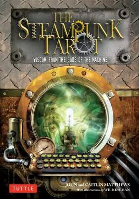 The Steampunk Tarot: Wisdom From The Gods Of The Machine • $6.80