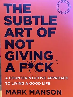 $20 • Buy The Subtle Art Of Not Giving A F*Ck: A Counterintuitive Approach To Living A...