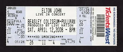 2008 ELTON JOHN Concert 4/12 Full Ticket BEASLEY COLISEUM Pullman ROCKETMAN LIVE • $13.45
