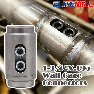 1-3/4  Weld In Tube Connectors Adapter Roll Cage Bungs Fit .095 & .120 Wall New • $16.99