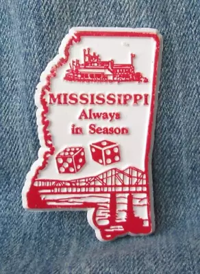 Mississippi Always In Season Rubber Magnet Souvenir Refrigerator EBS2 • $5.88