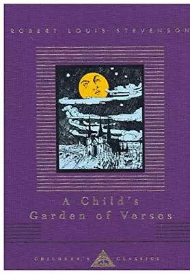 A Child's Garden Of Verses (Everyman's Library CHILDREN'S CLASSICS) • £4.46