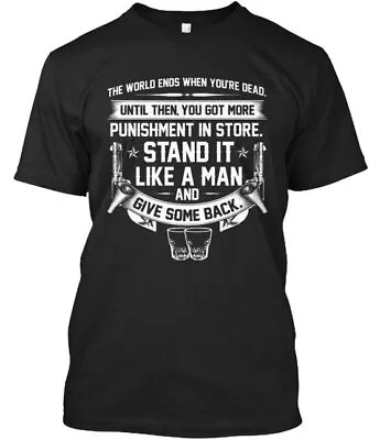 Stand It Like A Man T-shirt • $21.87