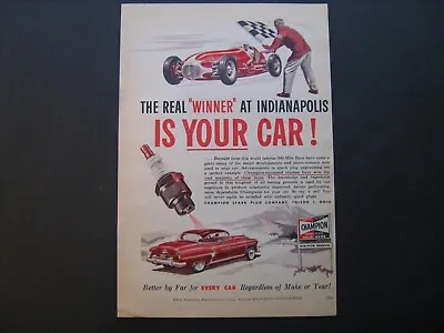 1953  Champion Spark Plugs--the Real Winner At Indy Is Your Car  Orig Vintage Ad • $8.75