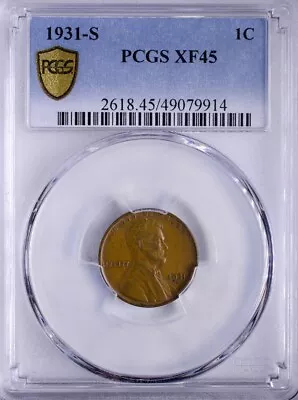 1931 S Lincoln Cent PCGS XF45 • $57