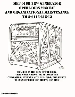 MEP 016B 3KW Generator Operators Manual And Organizational Maintenance TM 5-6... • $30.62