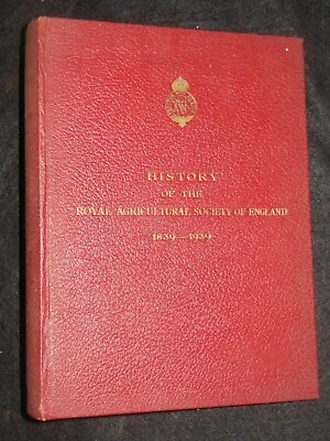 £14.99 • Buy History Of The Royal Agricultural Society Of England 1839-1939 (FARMING) Watson 