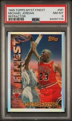 1995 Topps Mystery Finest - Michael Jordan Refractor PSA 8 NM-MT!! • $599.99