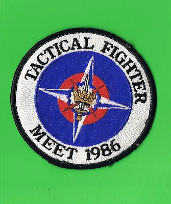 Royal Air ForceNATOTactical Fighter Meet 1986Embroidered Cloth Badge • £3