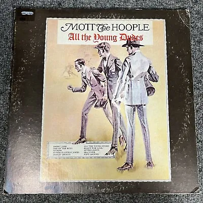 Mott The Hoople All The Young Dudes LP Vinyl Record KC 1972 31750 CBS EX/VG+ • $29.99