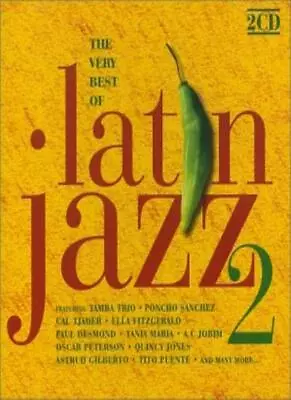 Latin Jazz 2 - The Very Best Of CD Fast Free UK Postage 5029243011821 • £2.37