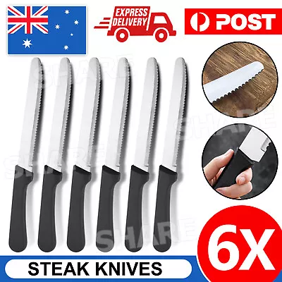 6 Pcs Steak Knives Dinner Set Stainless Steel Serrated Dishwasher Safe Knife AU • $11.45