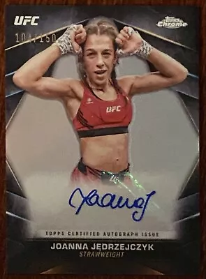 2024 Topps Chrome Ufc Silver Veteran Autograph Joanna Jedrzejczyk 104/150 Auto • $29.99