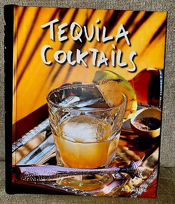 Tequila Cocktails Brian Van Flandern (Casamigos Tequila) Recipe Book • £45