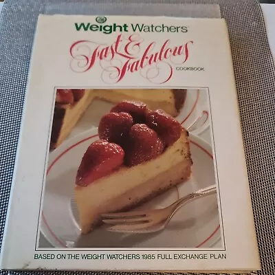 £3 • Buy Weight Watchers Fast & Fabulous Cook Book, Hardback - Simple & Calorie Counted
